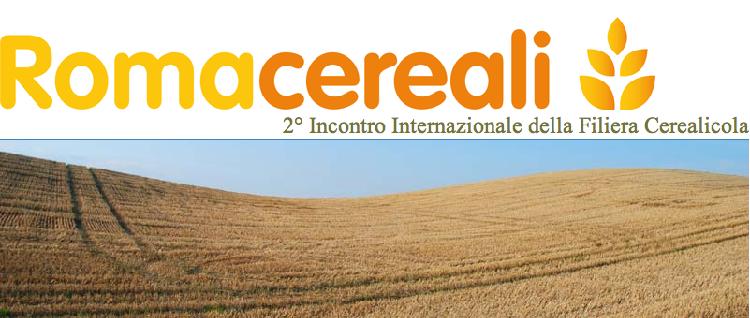 Romacereali, II Meeting internazionale sulla filiera cerealicola